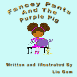 Fancey Pants and The Purple Pig Coming Soon